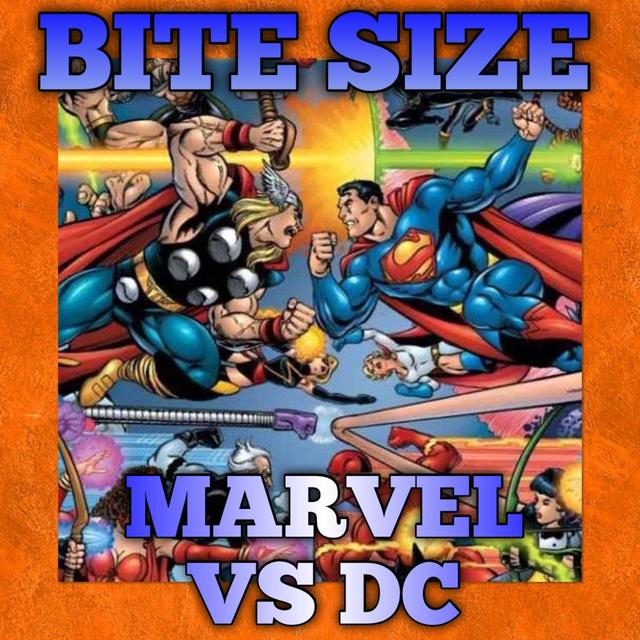 Bonus 20CG Bite Size Marvel vs DC - podcast episode cover