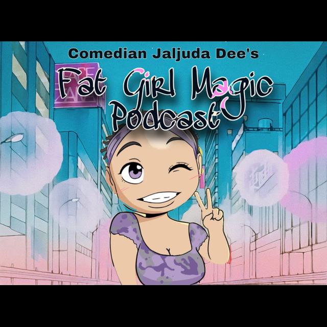 Misconceptions of Stand up comedy / Fat Girl Magic #3 - podcast episode cover