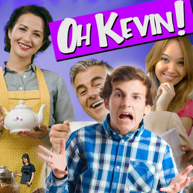 Oh Kevin! - podcast episode cover