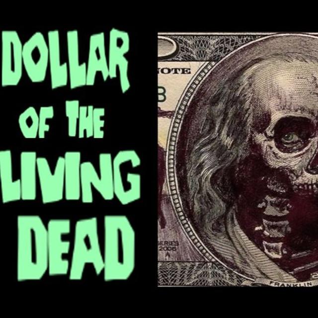 Show sample for 7/16/24: DOLLAR OF THE LIVING DEAD W/ ALAN JOHNSON - podcast episode cover