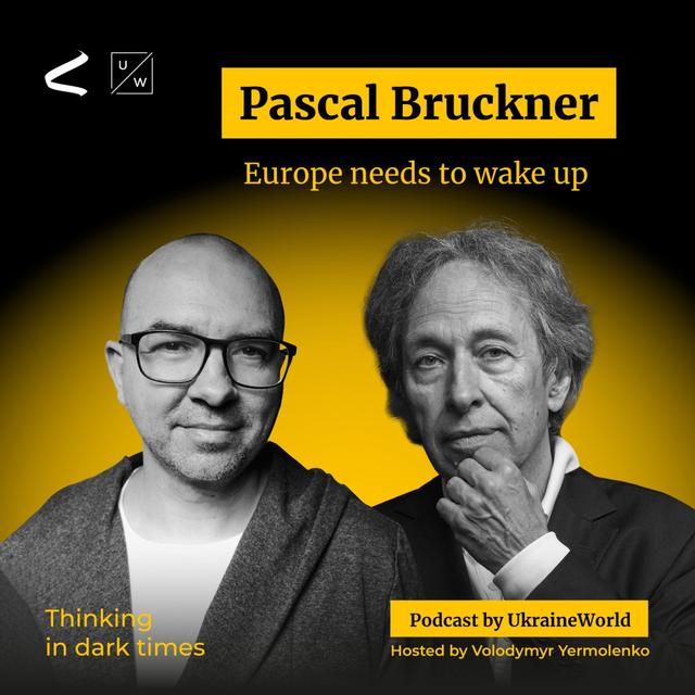 Pascal Bruckner: Europe needs to wake up - podcast episode cover