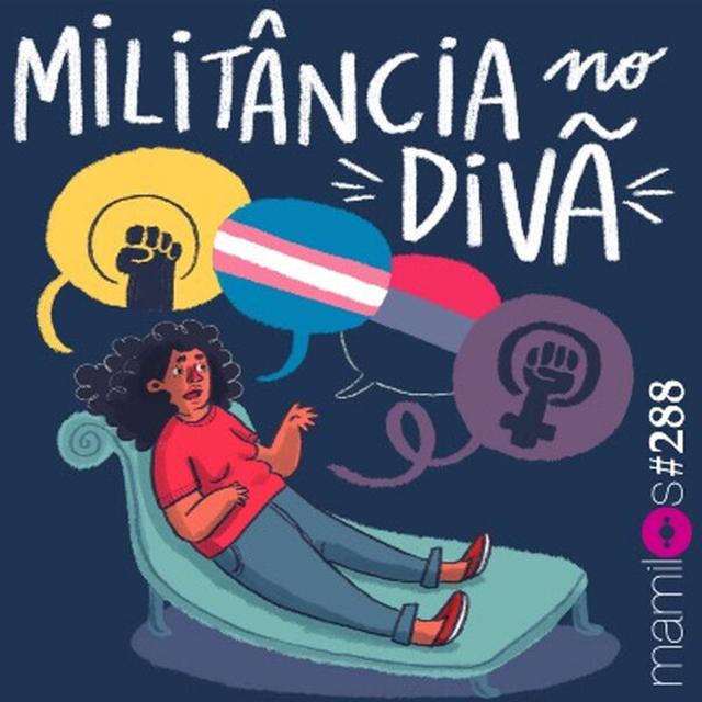 Militância no Divã - podcast episode cover