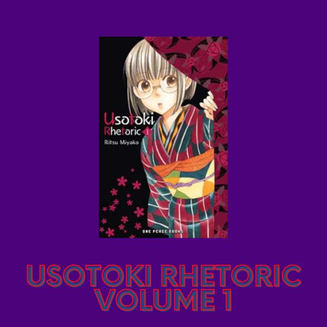 Manga Talk: Usotoki Rhetoric volume 1 - podcast episode cover