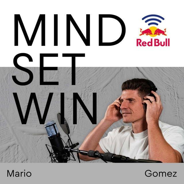 Champions League winner Mario Gómez – developing self-efficacy - podcast episode cover