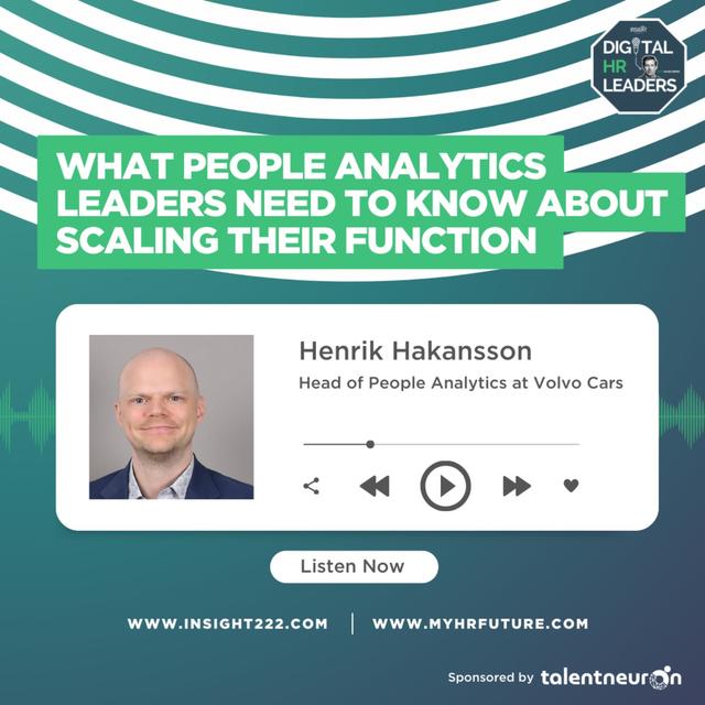 What People Analytics Leaders Need to Know about Scaling their Function (an Interview with Henrik Hakansson) - podcast episode cover