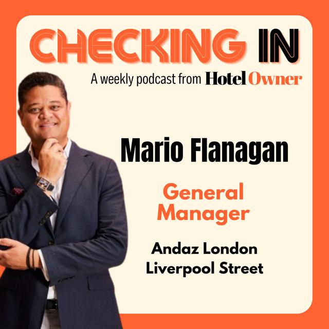 ... With Mario Flanagan,  Andaz London Liverpool Street - podcast episode cover