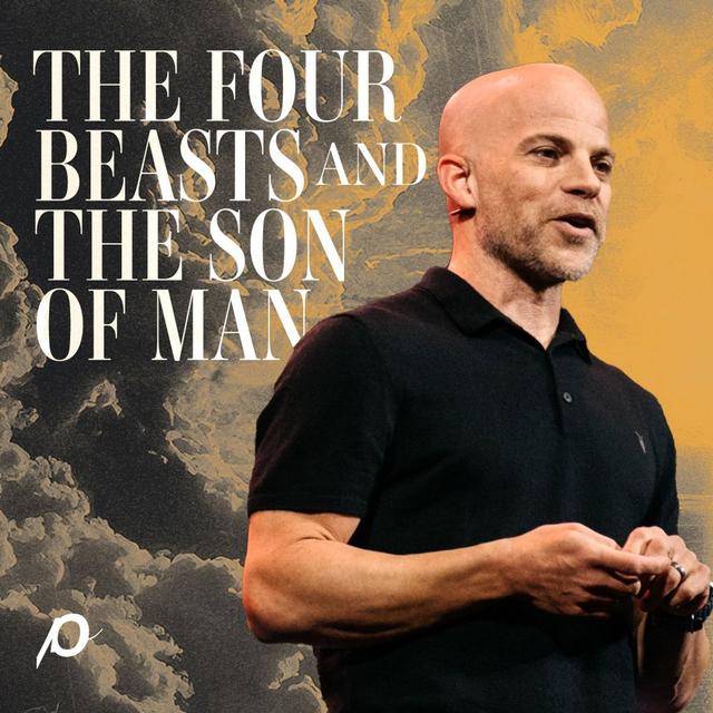 The Four Beasts and the Son of Man - podcast episode cover