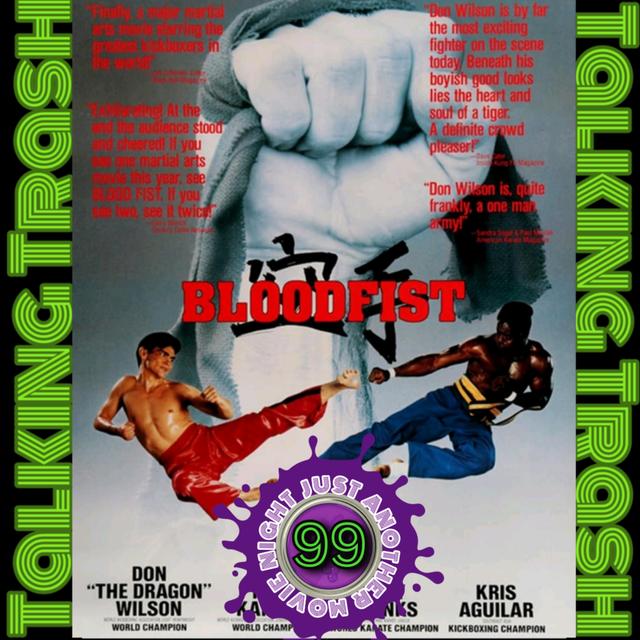 Talking Trash Episode 99: BloodFist - podcast episode cover