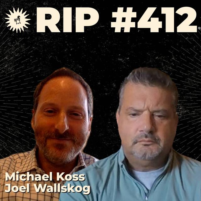 #412: Speaking Out For Those Injured By The Jabs with Michael Koss and Joel Wallskog - podcast episode cover