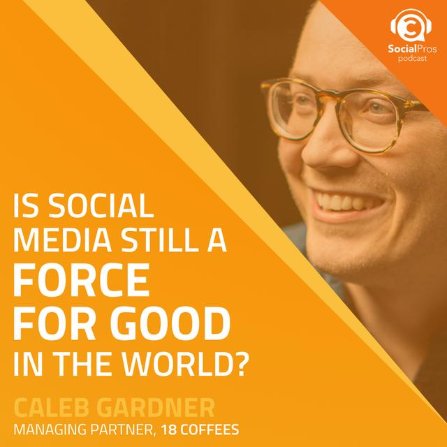 Is Social Media Still a Force For Good In The World? - podcast episode cover