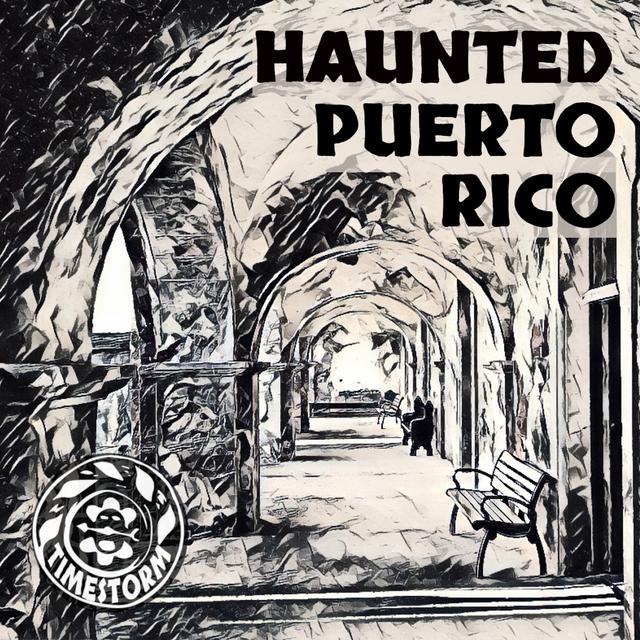 Haunted Puerto Rico: Teatro Tapia - podcast episode cover