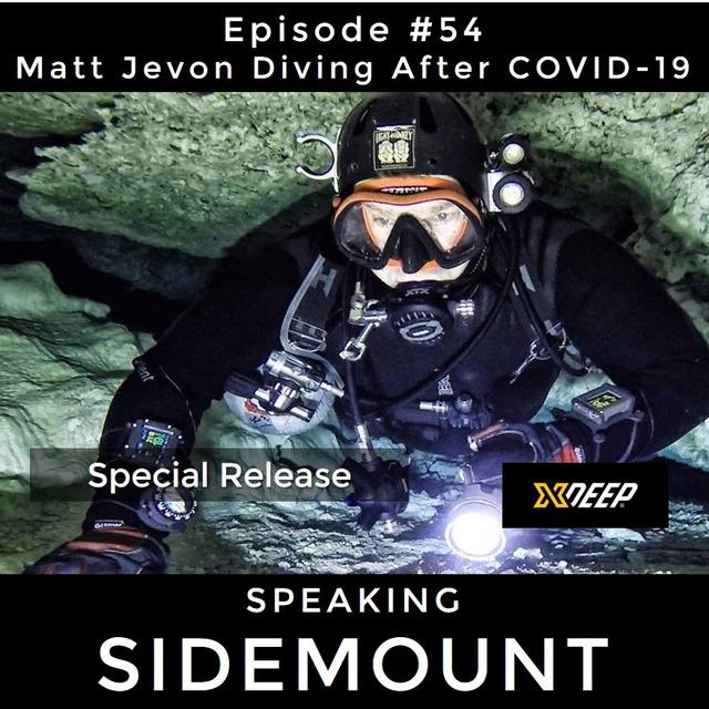Special Release - E054 Matt Jevon - Diving after COVID-19 - podcast episode cover