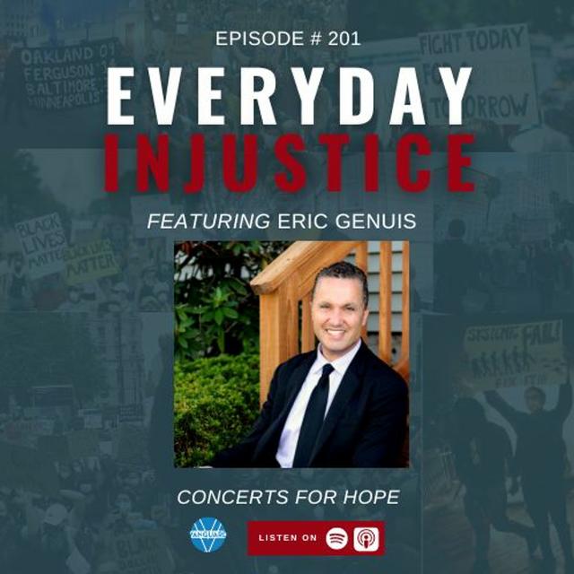 Everyday Injustice Podcast Episode 201: Eric Genuis Performs for Incarcerated People - podcast episode cover