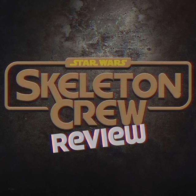 Skeleton Crew: Review-Episodes 5-6-7 - podcast episode cover