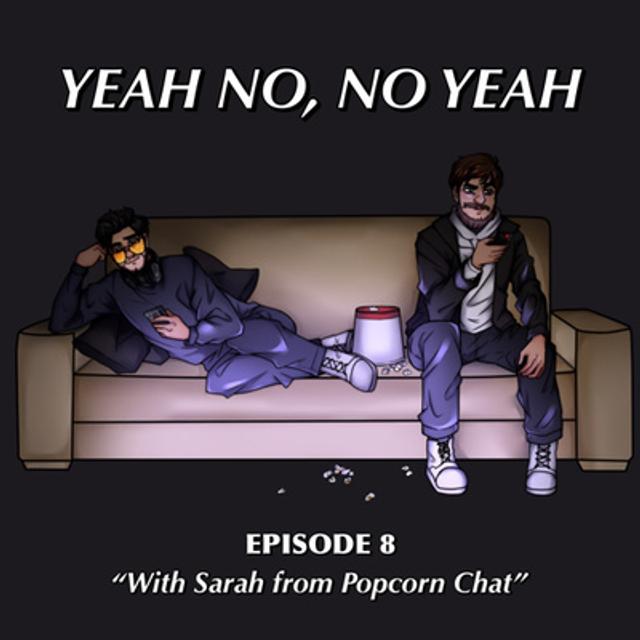 8: With Sarah from Popcorn Chat - podcast episode cover
