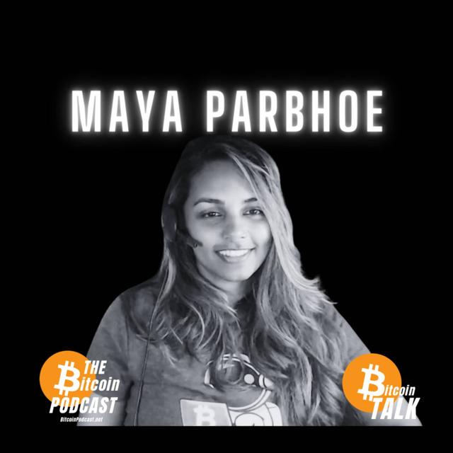 MAYA PARBHOE: Making Suriname the Next Bitcoin Country (THE Bitcoin Podcast) - podcast episode cover