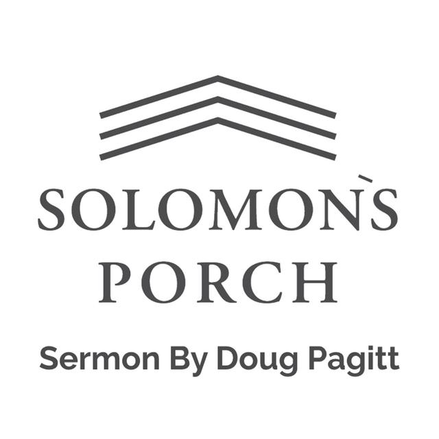 Doug Pagitt Sermon at  Solomon's Porch March 24 - podcast episode cover