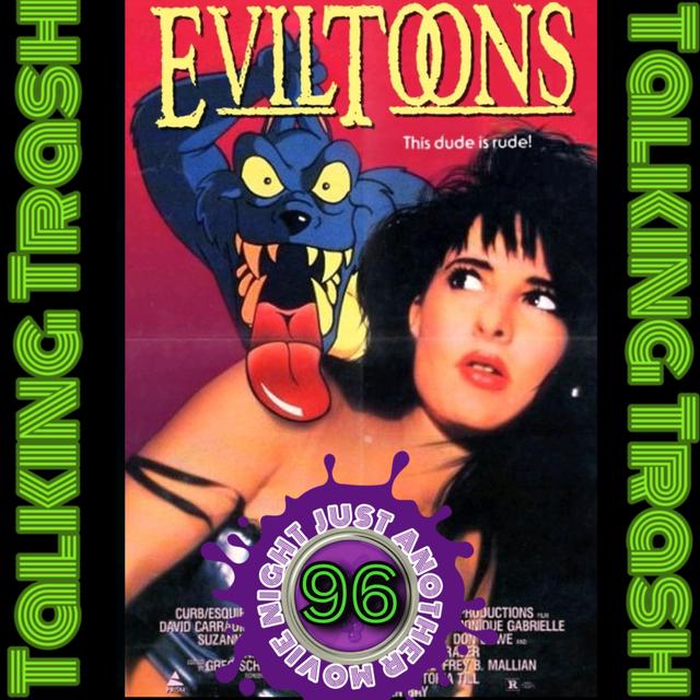 Talking Trash Episode 96: Evil Toons - podcast episode cover