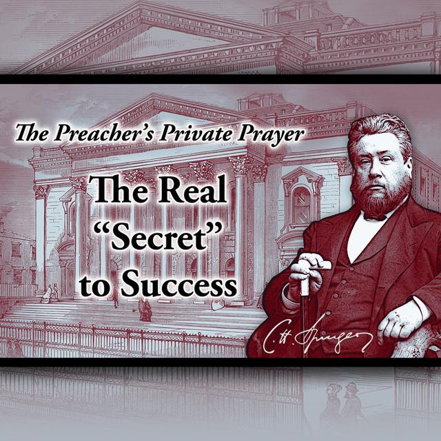 The Preacher's Private Prayer Life - podcast episode cover