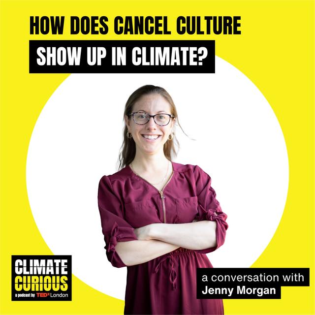 How does cancel culture show up in climate? - podcast episode cover