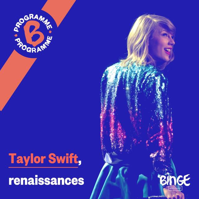 Taylor Swift, renaissances - podcast episode cover