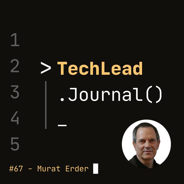 #67 - Continuous Architecture (Part 1) - Principles and Essential Activities - Murat Erder - podcast episode cover