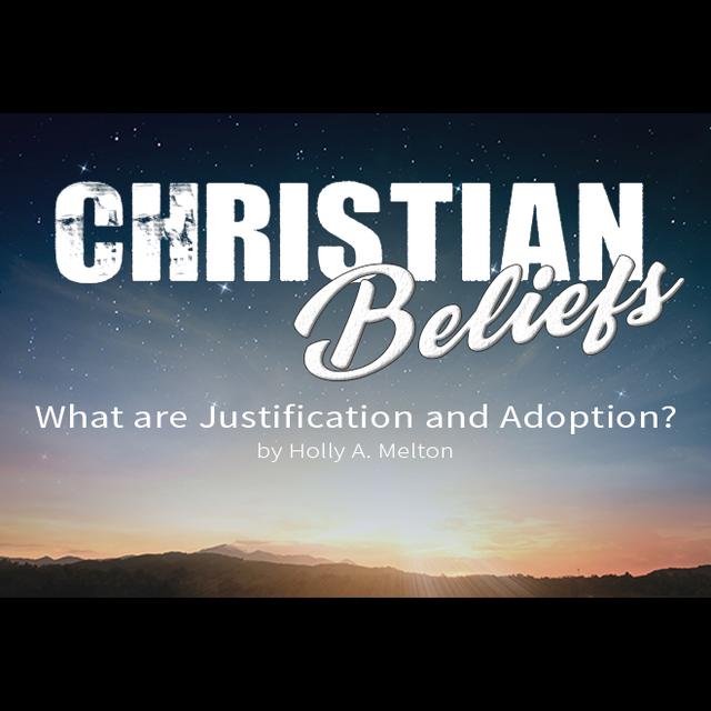 What are Justification and Adoption? - podcast episode cover
