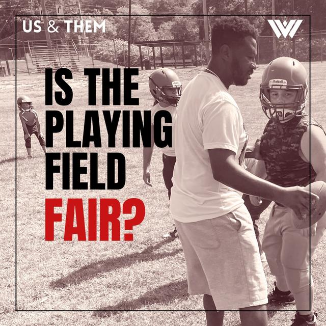 Us & Them: Is The Playing Field Fair? - podcast episode cover