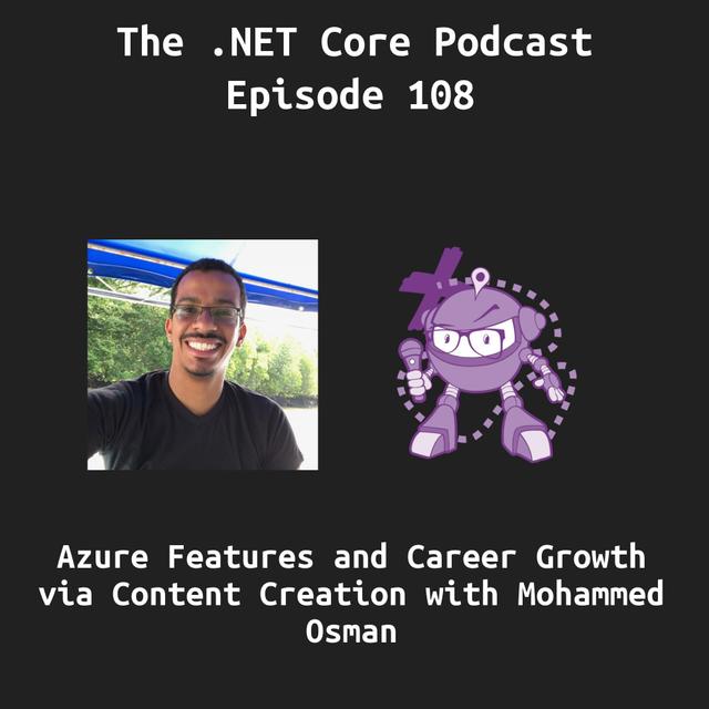 Azure Features and Career Growth via Content Creation with Mohammed Osman - podcast episode cover