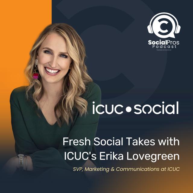 Fresh Social Takes with ICUC's Erika Lovegreen - podcast episode cover
