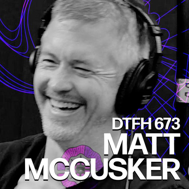 677: Matt McCusker - podcast episode cover