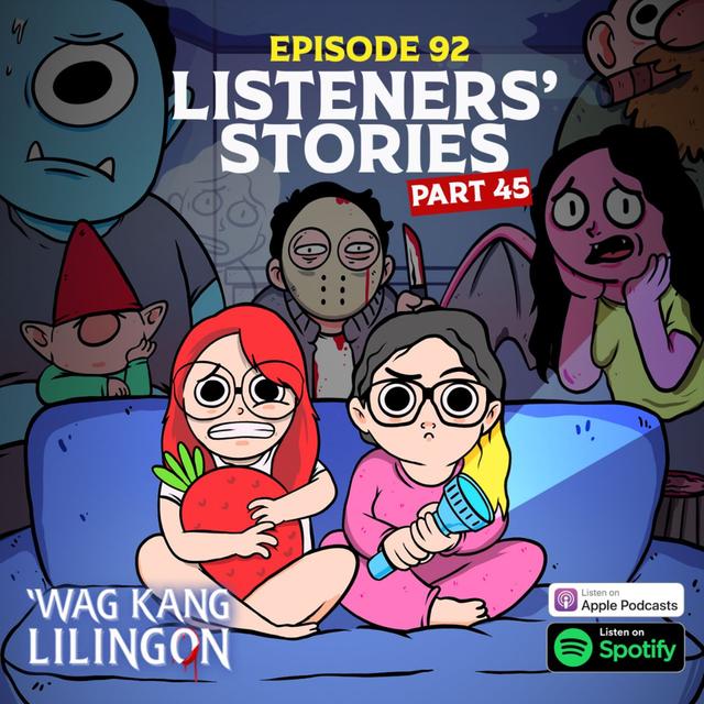 EPISODE 92: Listeners' Stories Part 45 - podcast episode cover