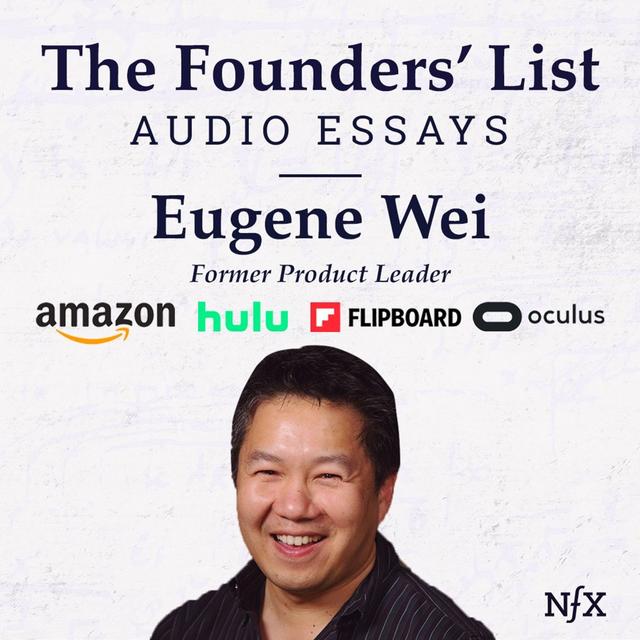 The Founders’ List: “Status as a Service (StaaS)” by Eugene Wei (Former Product Leader at Amazon, Hulu, Flipboard, Oculus) - podcast episode cover