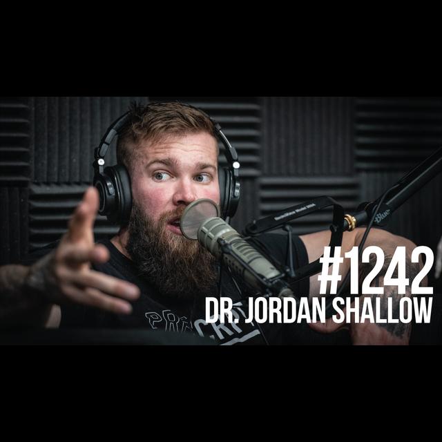 1242: Muscle Building Secrets of Powerlifting With Dr. Jordan Shallow - podcast episode cover