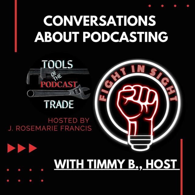 Conversations About Podcasting w/Timmy B - podcast episode cover