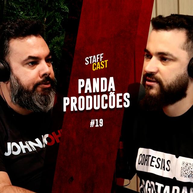 PANDA PRODUÇÕES - StaffCast #19 - podcast episode cover