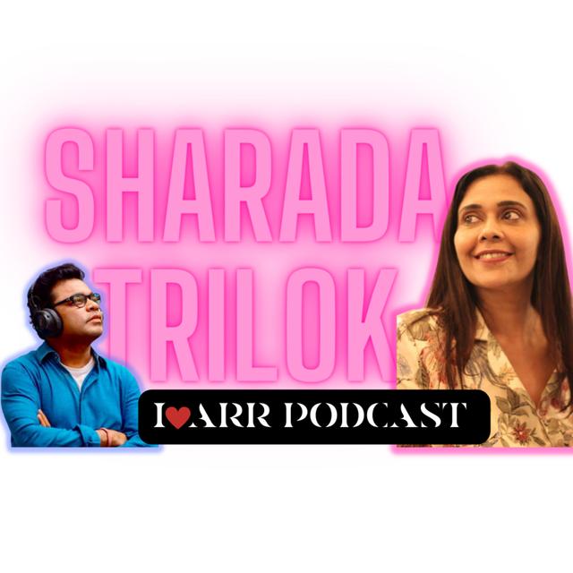 SHARADA TRILOK - podcast episode cover