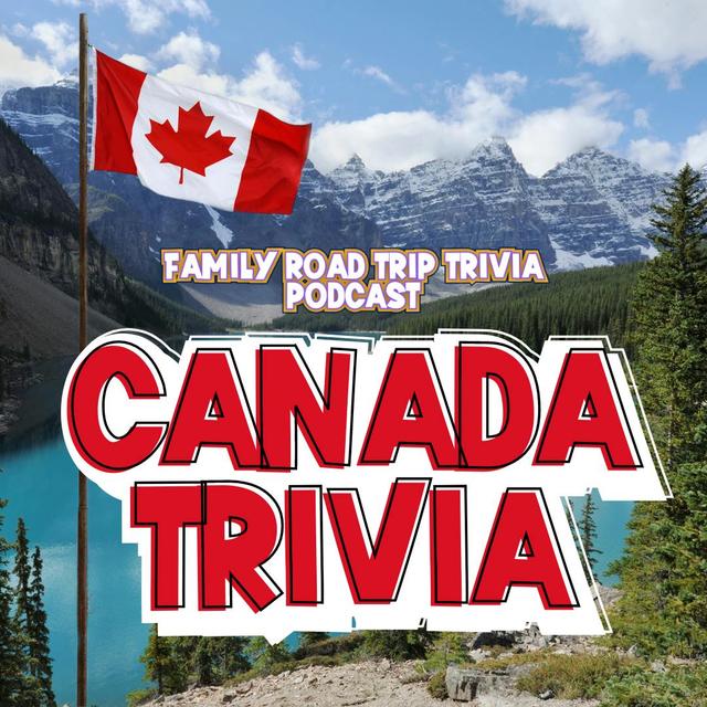 Canada Trivia, eh! - Episode 194 - podcast episode cover