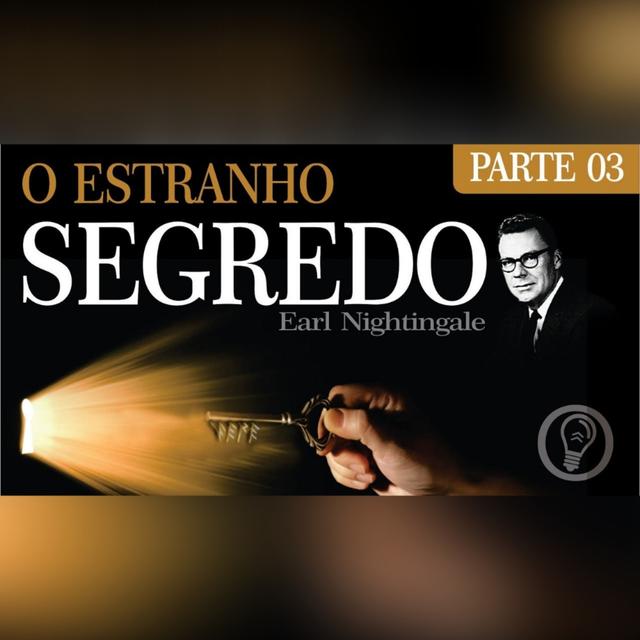 O Plano de 30 dias - O Estranho Segredo - PARTE 03 - podcast episode cover