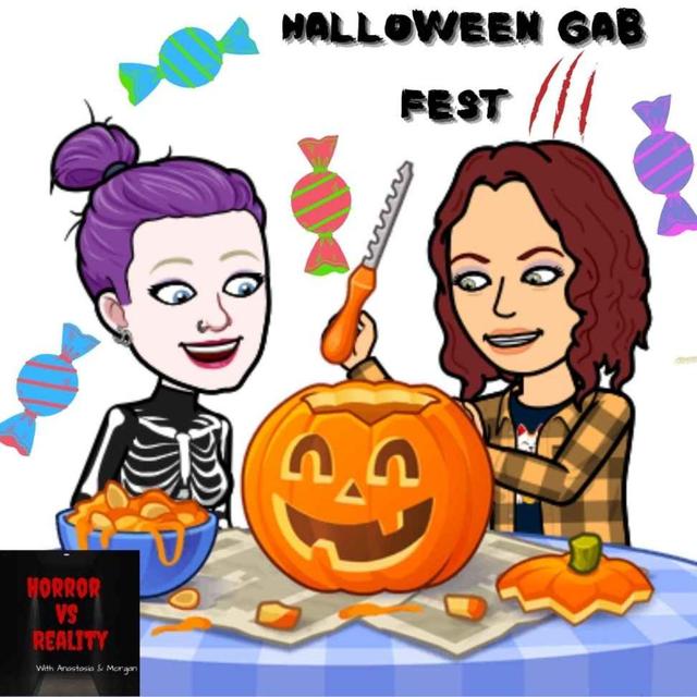 BONUS: Halloween Gab Fest III - podcast episode cover