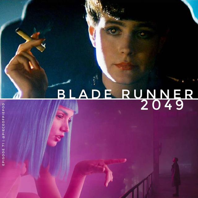Blade Runner & Blade Runner 2049 - podcast episode cover