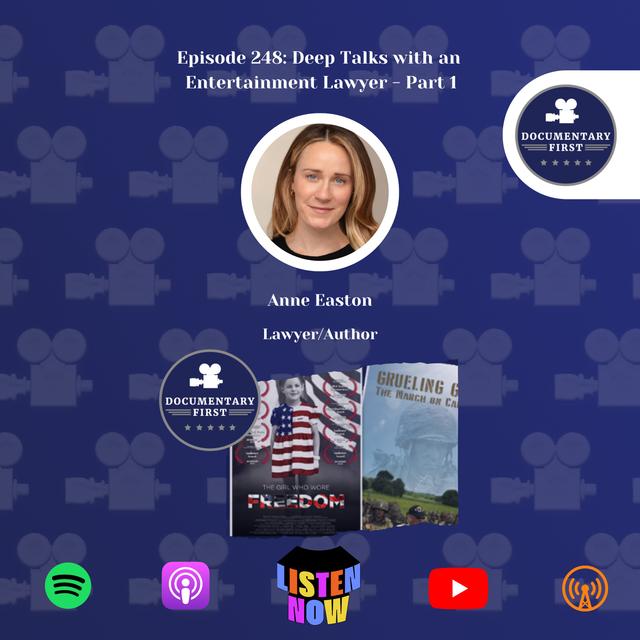 Episode 248: Deep Talks with an  Entertainment Lawyer - Part 1 - podcast episode cover