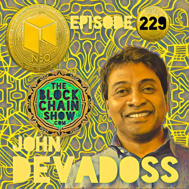 229: John deVadoss from Neo Blockchain - podcast episode cover