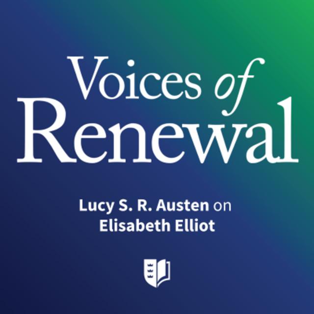 Episode 50: Lucy S. R. Austen on Elisabeth Elliot - podcast episode cover