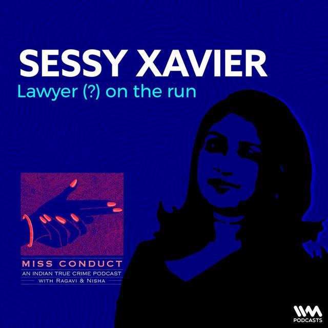 Sessy Xavier - podcast episode cover