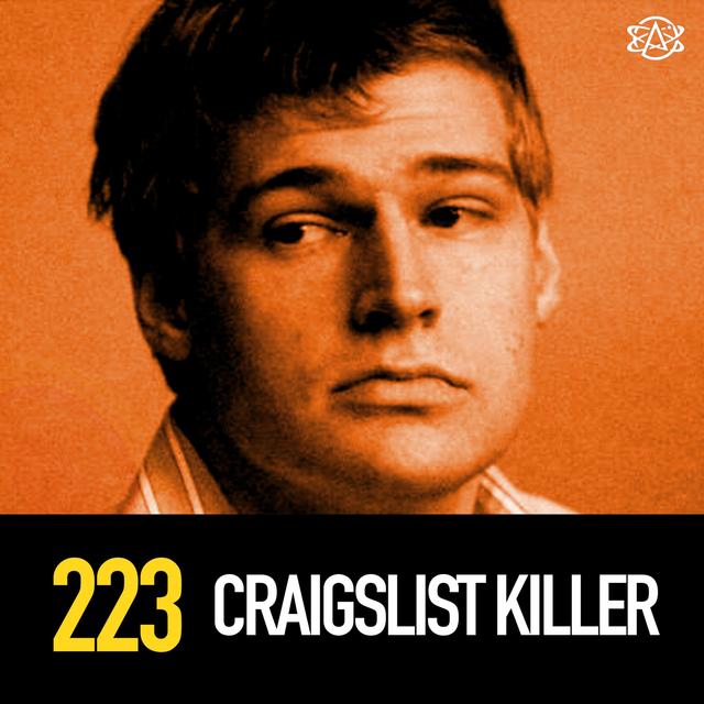 223 - The Craigslist Killer - podcast episode cover