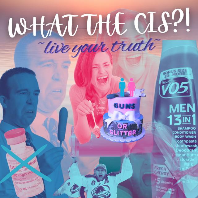 What the Cis?! - podcast episode cover