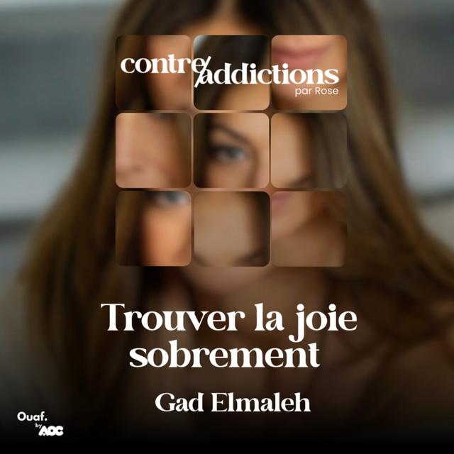 Teasing du prochain épisode - Trouver la joie sobrement avec Gad Elmalh - podcast episode cover