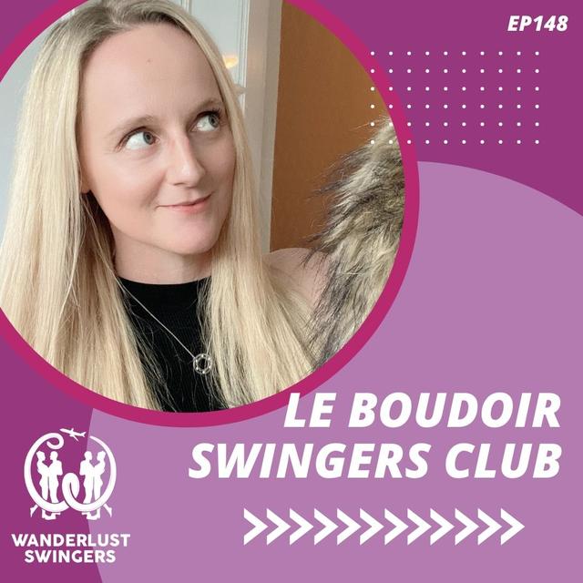 Le Boudoir London Swingers Club - podcast episode cover