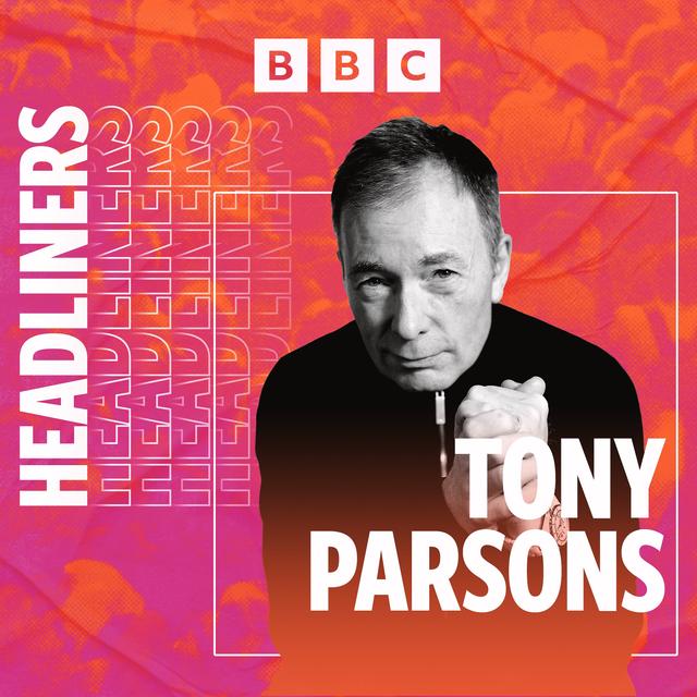 Tony Parsons - podcast episode cover